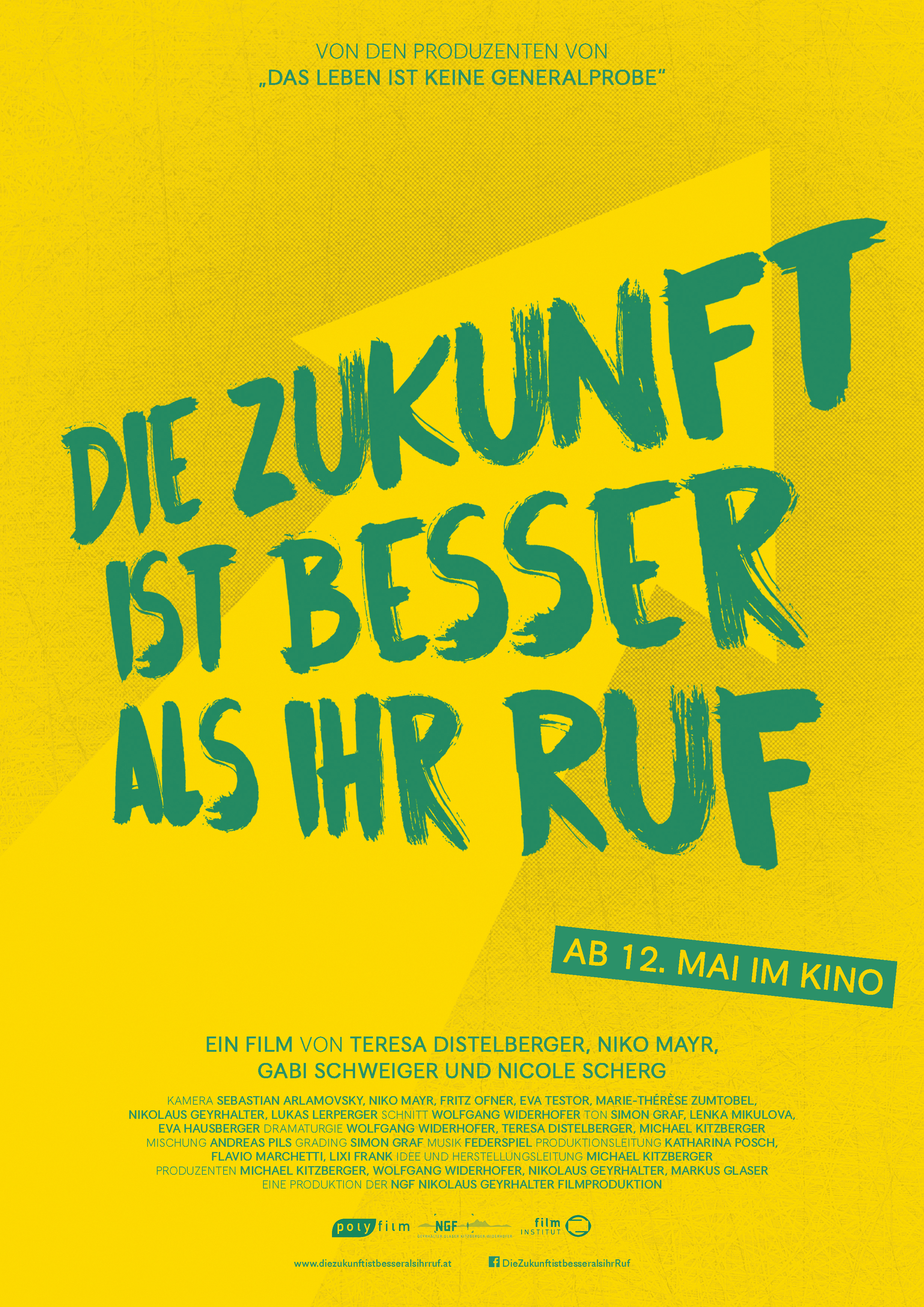 DIE_ZUKUNFT_IST_BESSER_ALS_IHR_RUF_Plakat_Kinostart.jpg