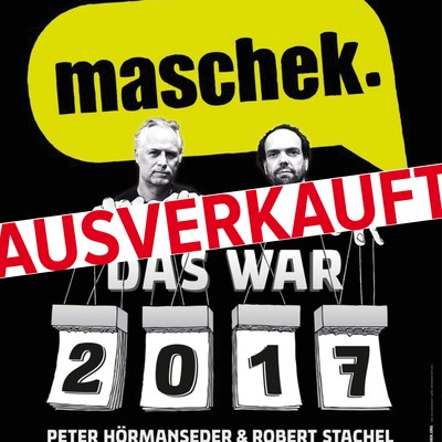 maschek ausverkauft