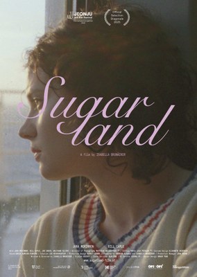 Sugarland_Plakat__(c) Filmgarten.jpg