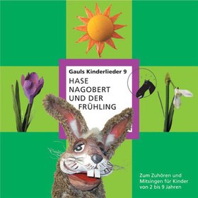 Hase Nagobert und der Frühling 19.4.14
