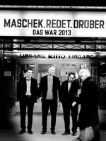 maschek.redet.drüber: Das war 2013