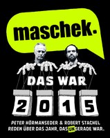 maschek - Das war 2015