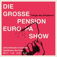 aktionstheater ensemble - Die große Pension Europa Show (Uraufführung)