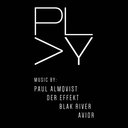 PLAY by FADE IN mit Paul Almqvist | Der Effekt | Blak River | Mindhead | Avior