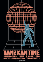 TANZKANTINE – Das Tanzbarste der letzten Jahrzehnte